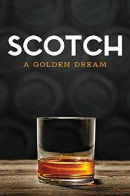 Scotch: The Golden Dram