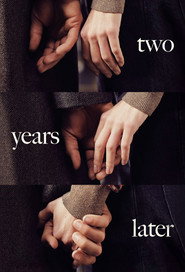 Two Years Later постер