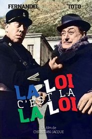 La loi c'est la loi La loi c'est la loi