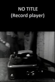 No Title (Record Player)