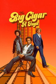 The Big Cigar: A Fuga (2024)