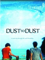 Dust To Dust постер