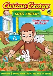 Curious George: Goes Green (2009) Curious George: Goes Green (2009)