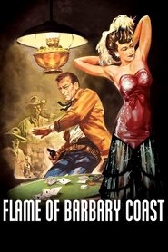 Flame of Barbary Coast постер