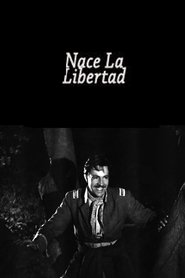 Nace la libertad