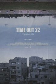 Time Out 22