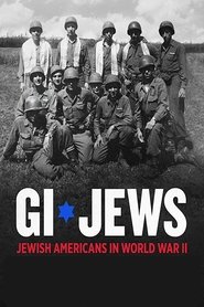 GI Jews: Jewish Americans in World War II