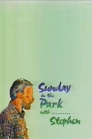 Full Cast of Sunday in the Park with...Stephen