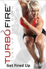 Poster TurboFire - Get Fired Up 2010