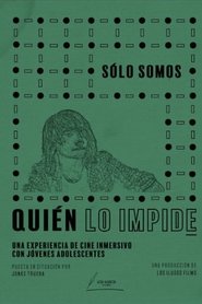 Poster Sólo somos 2018