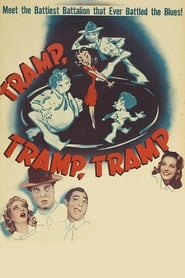 Tramp, Tramp, Tramp! (1942)