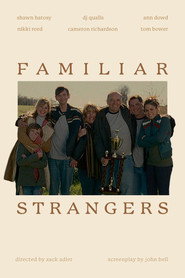 Familiar Strangers постер