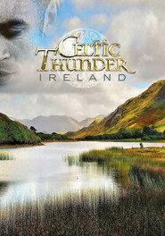 Celtic Thunder: Ireland