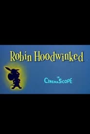 Robin Hoodwinked постер