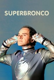 Poster Super Bronco - Season 1 Episode 15 : Episode 15 1979