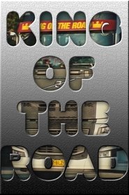 King of the Road King of the Road