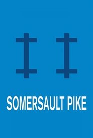 Poster Somersault Pike 2017