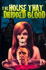 The House That Dripped Blood постер