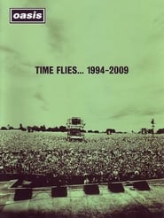 مشاهدة فيلم Oasis: Time Flies 1994-2009 2010 مترجم أون لاين بجودة عالية