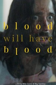 Poster van Blood Will Have Blood