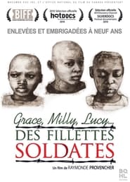 Grace, Milly, Lucy... des fillettes soldates