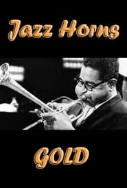 Jazz Horns Gold streaming