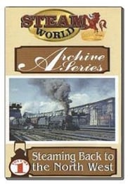 Steam World Archive Volume 1 - The North West