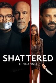 Shattered