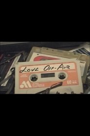 Love Off-Air (2006)