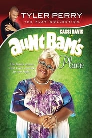 Poster Tyler Perry's Aunt Bam's Place - The Play