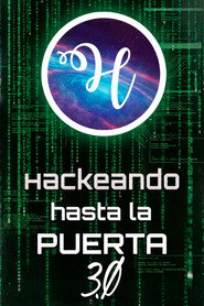 Hackeando Hasta la Puerta 3.0: Más Allá de la Puerta