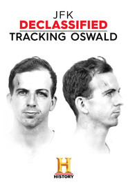 JFK Declassified: Tracking Oswald постер