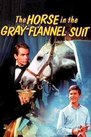  The Horse in the Gray Flannel Suit