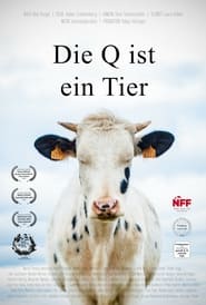 فيلم Die Q ist ein Tier 2024 مترجم