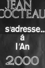 Poster Jean Cocteau s'adresse... à l'an 2000