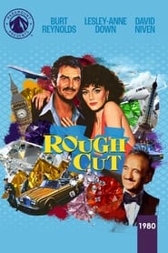 Rough Cut постер