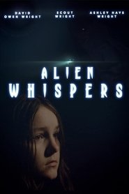 Alien Whispers film streaming