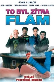 To byl zítra flám (2010)