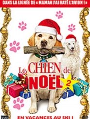 Le Chien de Noël 2 streaming