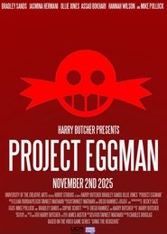 Project Eggman) Project Eggman (2025)