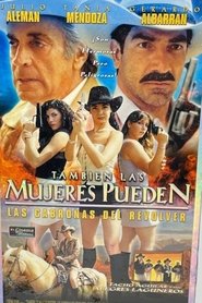 مشاهدة فيلم Tambien las mujeres pueden 2001 مترجم بجودة عالية