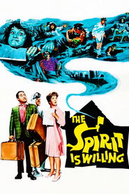 The Spirit Is Willing
