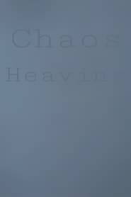 Chaos Heaving