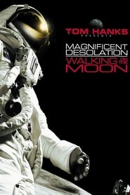 Magnificent Desolation: Walking on the Moon 3D постер