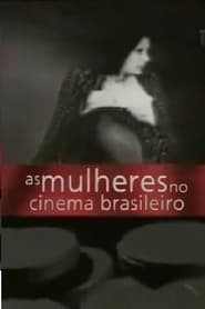 Poster As Mulheres no Cinema Brasileiro