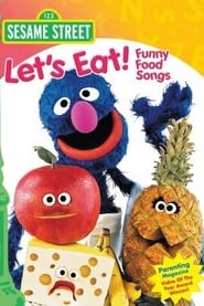 Poster Sesame Street: Let's Eat! Funny Food Songs