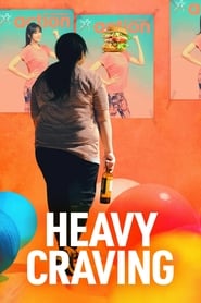 Heavy Craving постер