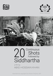 20 Continuous Shots Followed by Siddhartha streaming