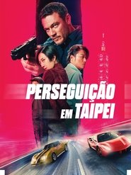 Perseguição em Taipei