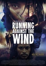 Running Against the Wind Película Completa HD 1080p [MEGA] [LATINO] 2019